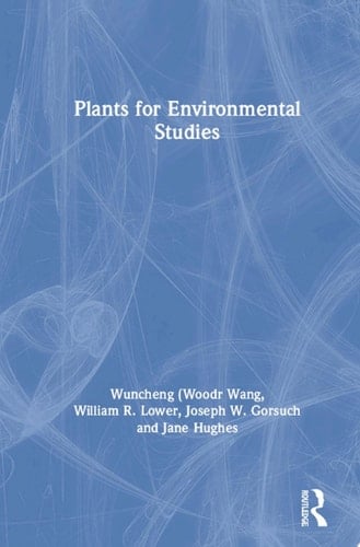 Plants for Environmental Studies