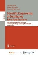 Scientific Engineering of Distributed Java Applications