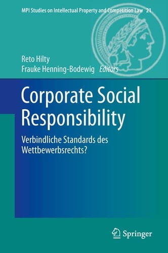 Corporate Social Responsibility Verbindliche Standards des Wettbewerbsrechts?