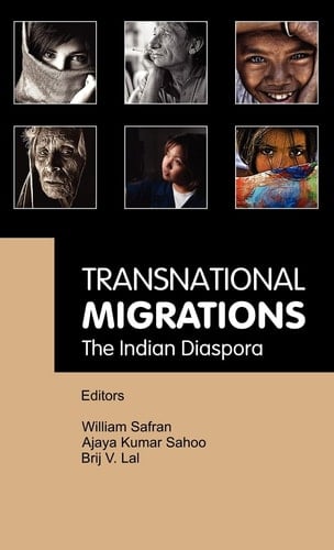 Transnational Migrations The Indian Diaspora