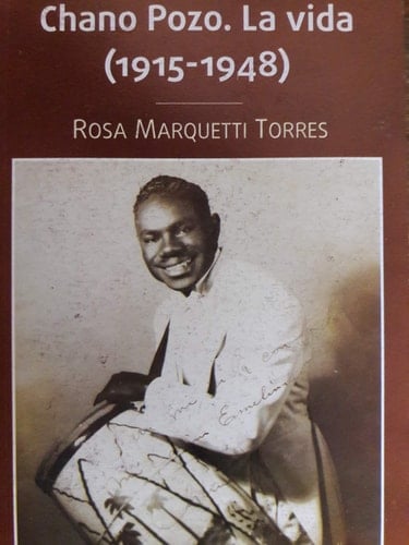 Chano Pozo la vida (1915-1948)