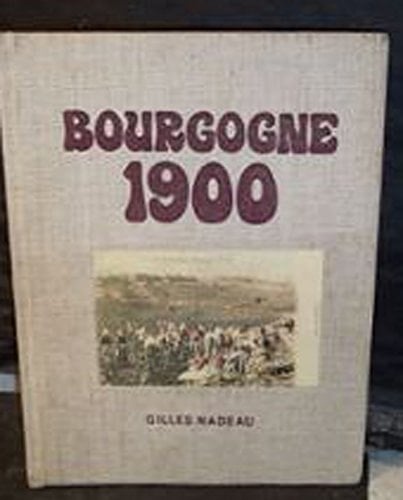 Bourgogne 1900