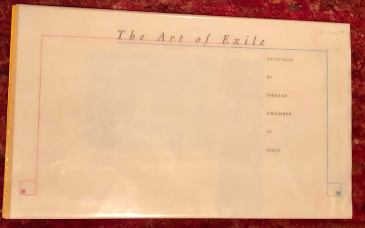 The Art of Exile: Paintings by Tibetan Children in India