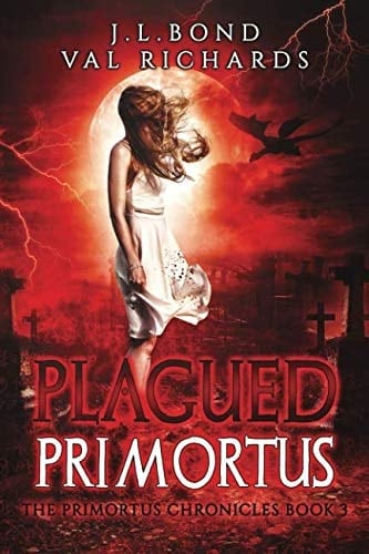 Plagued Primortus The Primortus Chronciles