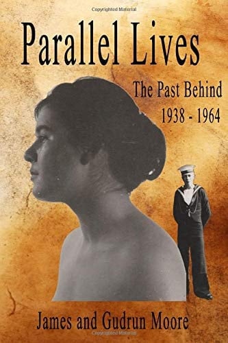 Parallel Lives: The Past Behind 1938 - 1964