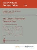 The Generic Development Language Deva Presentation and Case Studies