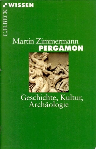 Pergamon Geschichte, Kultur, Archäologie