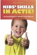 Kids' Skills in actie! Oplossingsgericht werken in de praktijk