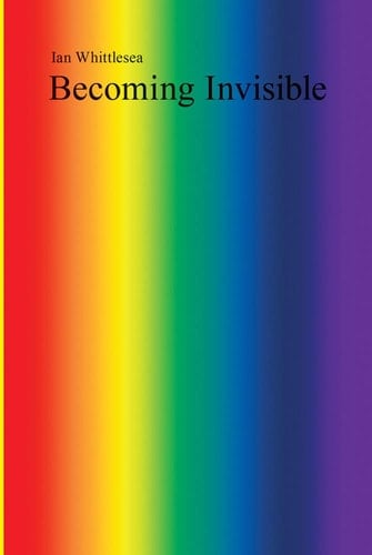 Becoming Invisible