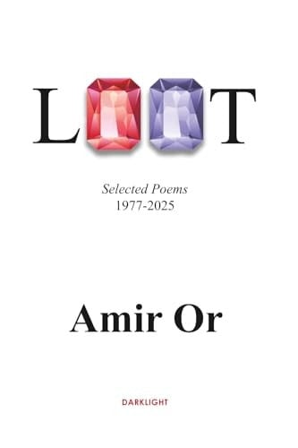 Loot: Selected Poems 1977-2025
