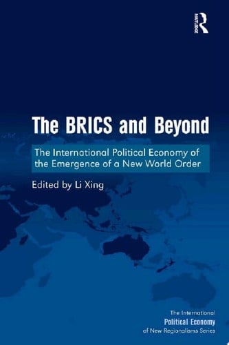 The BRICS and Beyond