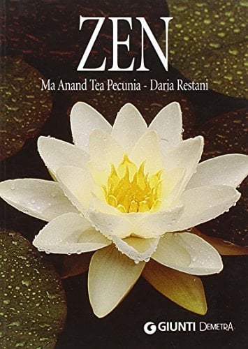 Zen. La nostra essenza in tre lettere