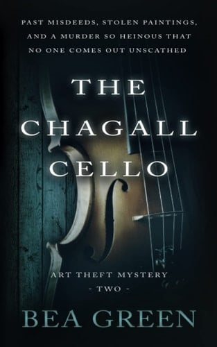 The Chagall Cello A Traditional Mystery Series
