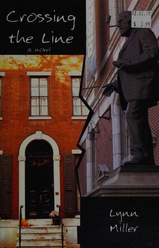 Crossing the Line a novel