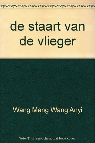 De staart van de vlieger: Chinese verhalen van kort na de Culturele Revolutie
