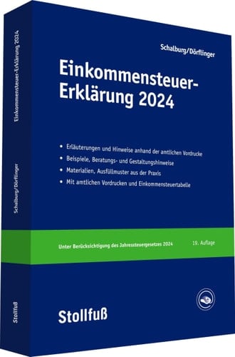 Einkommensteuer-Erklärung 2024 unter Berücksichtigung des Jahressteuergesetzes 2024