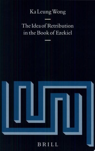 The Idea of Retribution in the Book of Ezekiel