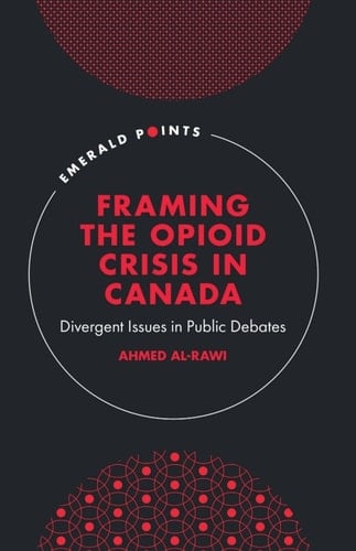 Framing the Opioid Crisis in Canada