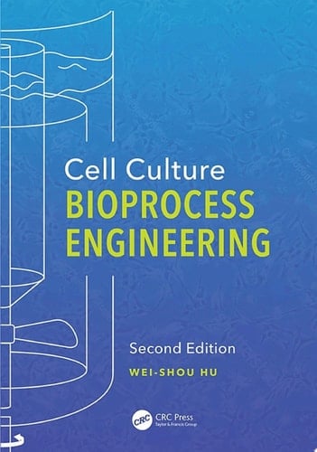 Cell Culture Bioprocess Engineering