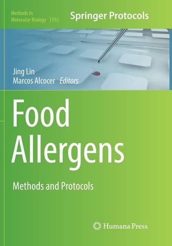 Food Allergens Methods and Protocols