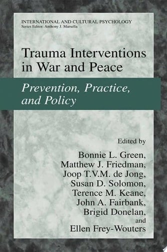 Trauma Interventions in War and Peace
