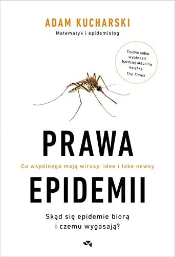 Prawa epidemii. Skad sie epidemie biora i czemu wygasaja?