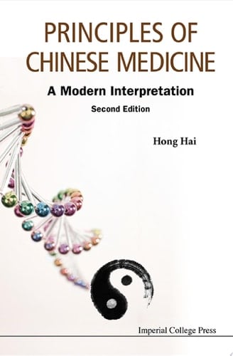 Principles of Chinese Medicine A Modern Interpretation