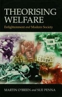 Theorising Welfare Enlightenment and Modern Society