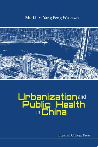 Urbanization And Public Health In China
