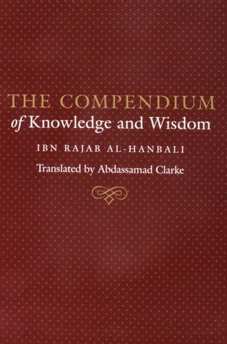 The Compendium of Knowledge and Wisdom