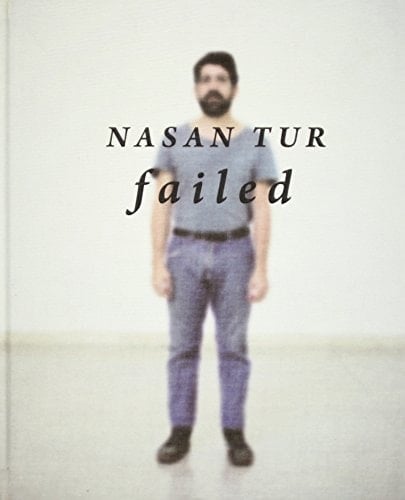 Nasan Tur - Failed