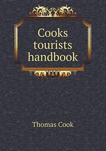 Cooks tourists handbook