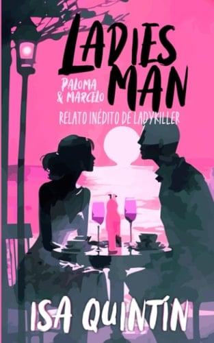 Ladies man relato inédito de ladykiller
