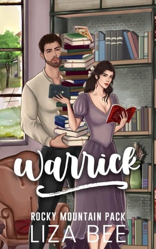 Warrick: A Cozy Shifter Second Chance Romance (Rocky Mountain Pack)