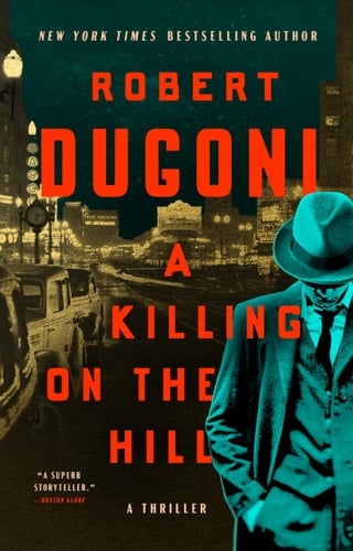 A Killing on the Hill A Thriller