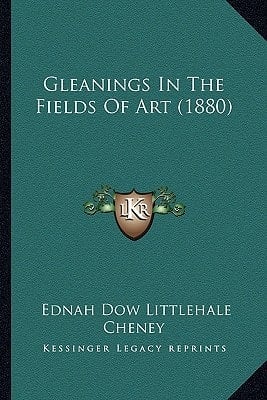 Gleanings In The Fields Of Art (1880)