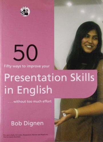 Fifty Ways to Improve Your Presentation Skills in English