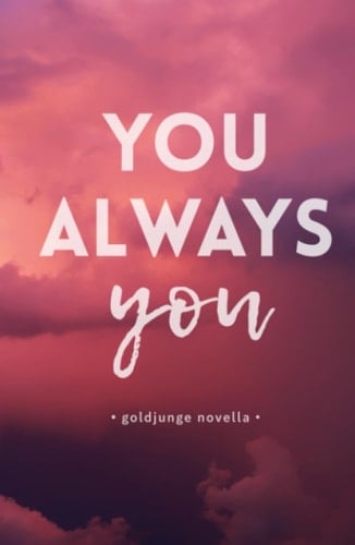 You. Always you.: A Gay Romance