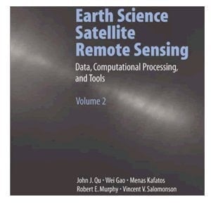 Earth Science Satellite Remote Sensing Data, computational processing, and tools. Vol. 2