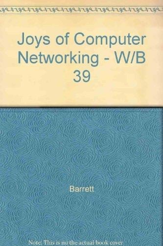 Joys of Computer Networking The Personal Connection Handbook