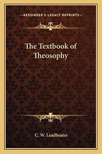 The Textbook of Theosophy