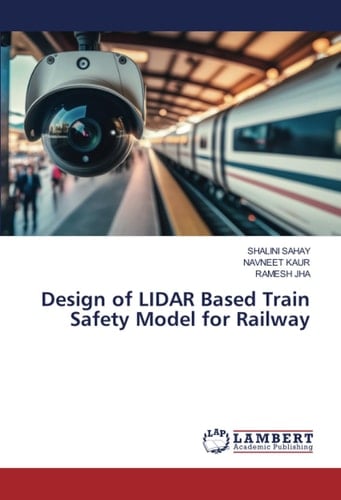 Design of LIDAR Based Train Safety Model for Railway