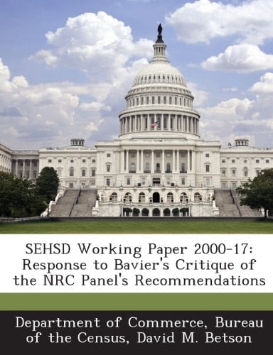 Sehsd Working Paper 2000-17: Response to Bavier's Critique of the NRC Panel's Recommendations