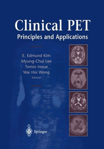 Clinical PET Principles and Applications