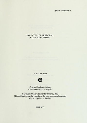 True Costs of Municipal Waste Management : Report