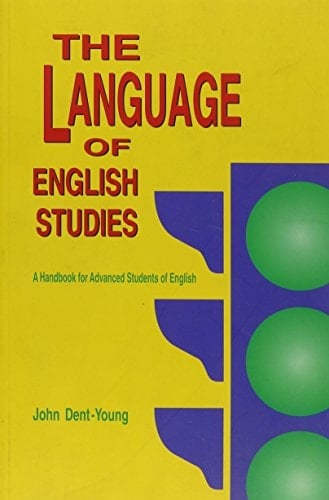 The Language of English Studies A Handbook for Advanced Students of English