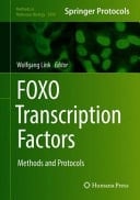 FOXO Transcription Factors Methods and Protocols