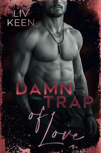 Damn Trap Of Love (Wild Tigers) (German Edition)