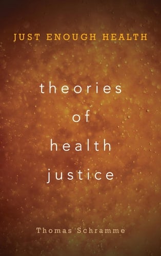 Theories of Health Justice Just Enough Health