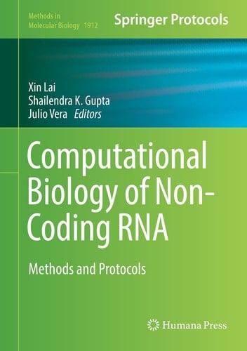 Computational Biology of Non-Coding RNA Methods and Protocols